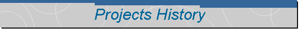 Projects History